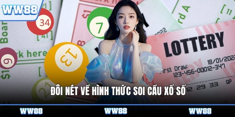 Đôi nét về hình thức soi cầu xổ số