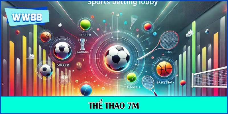 thể thao 7M